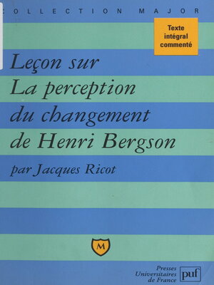 cover image of Leçon sur La perception du changement, de Henri Bergson
